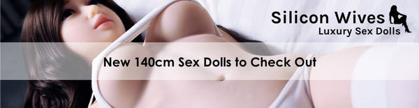 New 140cm Sex Dolls to Check Out